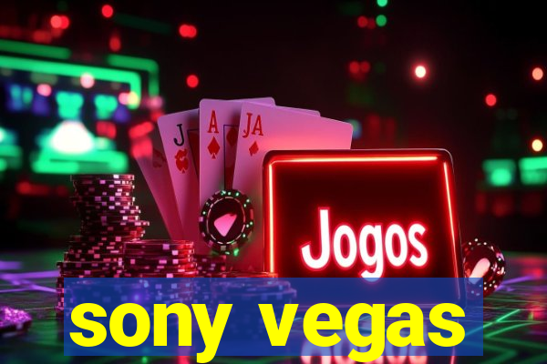 sony vegas